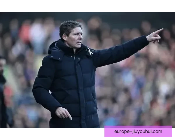 格拉斯纳接手水晶宫后引领球队英超六场不败展现出强大韧性